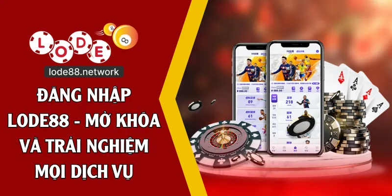 đăng nhập lode88